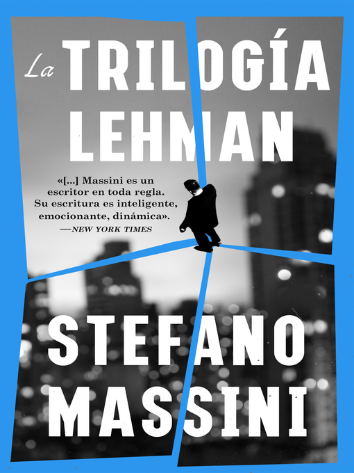 Title details for La trilogía Lehman (The Lehman Trilogy) by Stefano Massini - Available